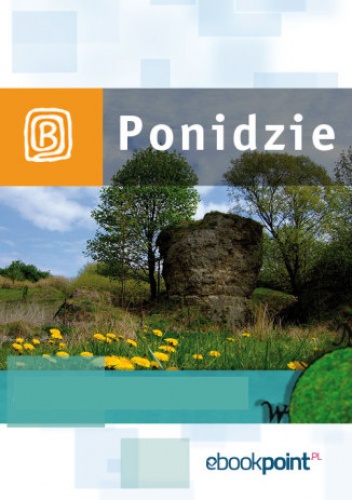 Ponidzie. Miniprzewodnik - praca zbiorowa