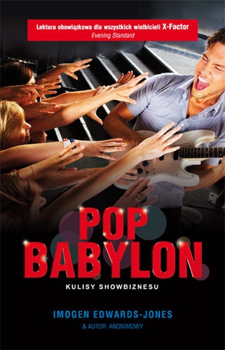 Pop Babylon. Kulisy showbiznesu - Imogen Edwards-Jones