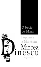 Popijawa z Marksem - Mircea Dinescu