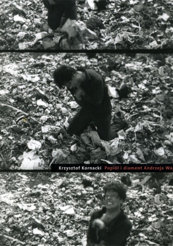 „Popiół i diament” Andrzeja Wajdy - Krzysztof Kornacki