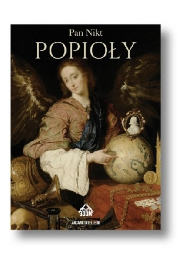 Popioły - Pan Nikt