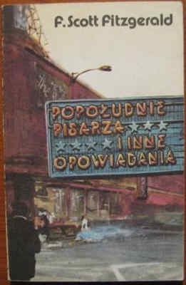 Popołudnie pisarza i inne opowiadania - F. Scott Fitzgerald
