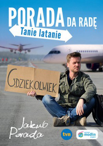 Porada da radę. Tanie latanie - Jakub Porada