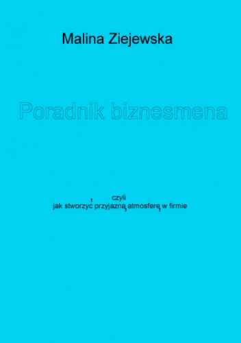 Poradnik biznesmena - Malina Ziejewska