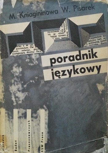 Poradnik językowy. Podręcznik dla pracowników prasy, radia i telewizji - Walery Pisarek, Maria Kniagininowa