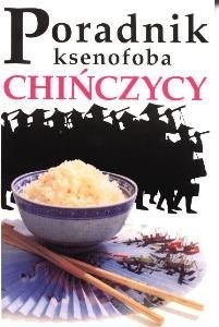 Poradnik ksenofoba - Chińczycy - J.C. Yang