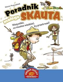 Poradnik małego skauta - Marcin Przewoźniak