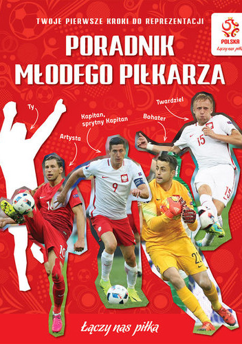 Poradnik młodego piłkarza - Opracowanie zbiorowe