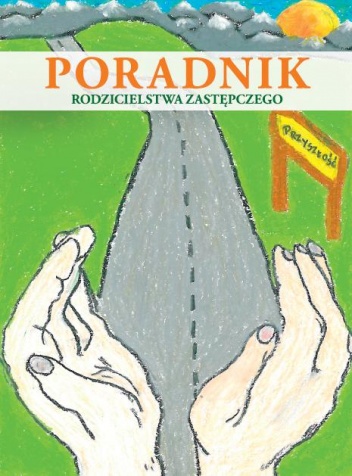 Poradnik rodzicielstwa zastępczego