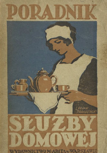 Poradnik służby domowej - Michalina Ulanicka