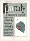 Porady w najczęstszych chorobach - Krystyna Rożnowska
