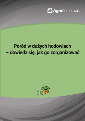 Poród w dużych hodowlach - dowiedz się, jak go zorganizować - Cała Joanna