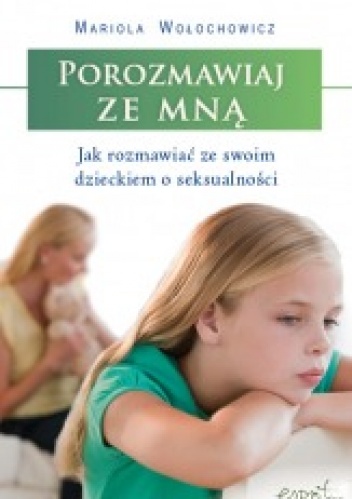 Porozmawiaj ze mną - Mariola Wołochowicz