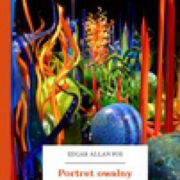 Portret owalny - Edgar Allan Poe