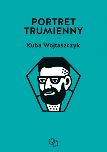 Portret trumienny - Kuba Wojtaszczyk
