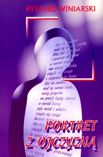 Portret z Ojczyzną - ks. Ryszard K. Winiarski