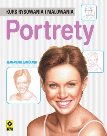 Portrety Kurs Rysowania i Malowania - Jean-Pierre Lamerand