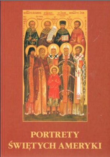 Portrety świętych Ameryki - George A. Gray