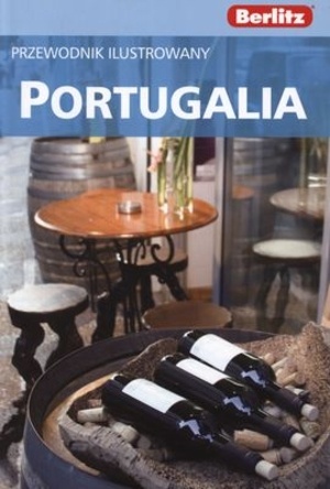 PORTUGALIA. Przewodnik ilustrowany. - Brian Bell