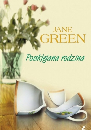 Posklejana rodzina - Jane Green