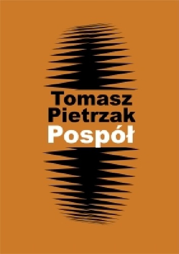 Pospół - Tomasz Pietrzak