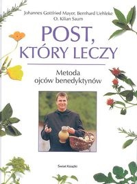 Post, który leczy - Johannes Mayer,  Uehleke Gottfried