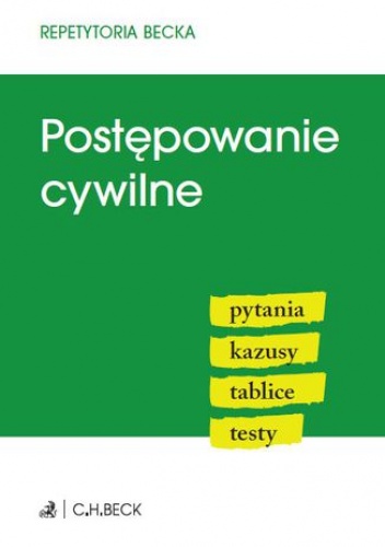 Postępowanie cywilne. Pytania. Kazusy. Tablice. Testy - Aneta Flisek