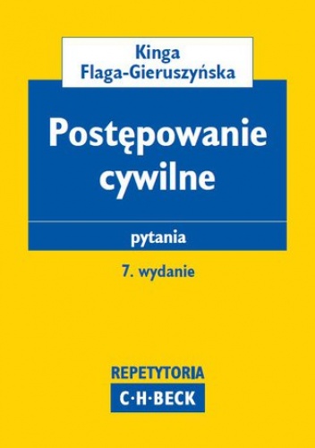 Postępowanie cywilne. Pytania - Kinga Flaga-Gieruszyńska