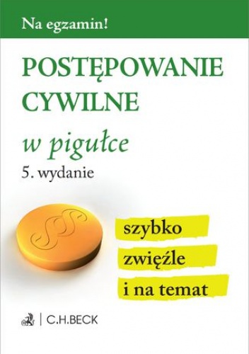 Postępowanie cywilne w pigułce. Wydanie 5 - Aneta Gacka-Asiewicz