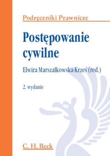 Postępowanie cywilne. Wydanie 2 - Joanna Studzińska, Cioch Paweł
