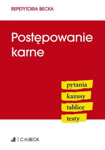 Postępowanie karne. Pytania. Kazusy. Tablice. Testy - Aneta Flisek