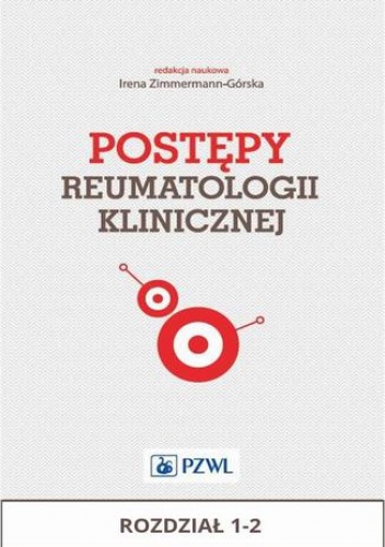 Postępy reumatologii klinicznej. Rozdział 1-2