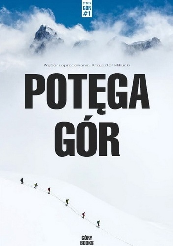 Potęga gór - Krzysztof Mikucki