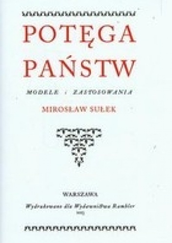 Potęga Państw - Mirosław Sułek