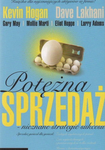 Potężna sprzedaż - nieznane strategie sukcesu
