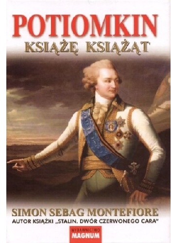 Potiomkin. Książę książąt - Simon Sebag Montefiore