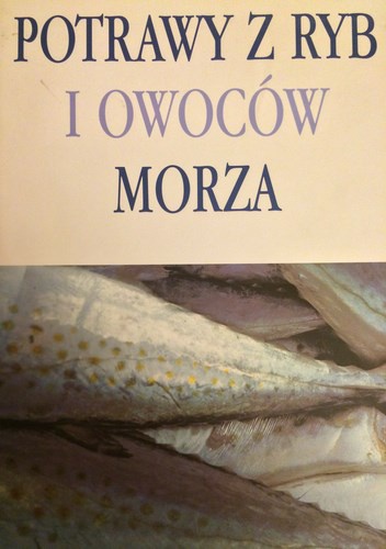 Potrawy z ryb i owoców morza - Susanna Tee