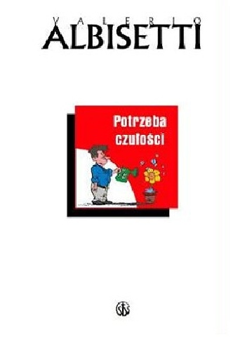 Potrzeba Czułości - Valerio Albisetti