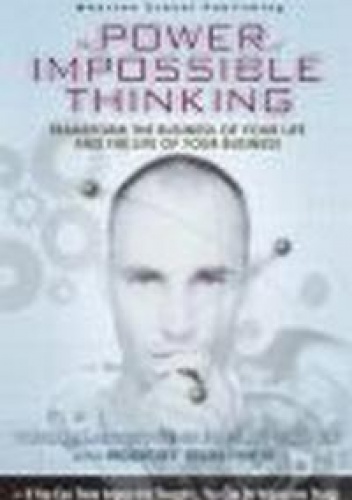 Power of Impossible Thinking - C. Crook