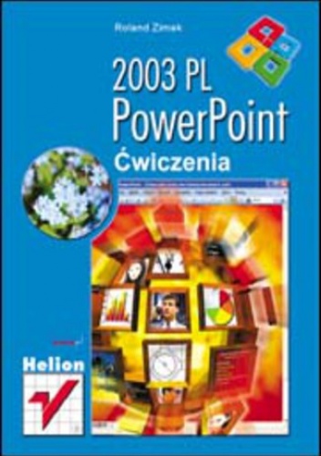 PowerPoint 2003 PL. Ćwiczenia - Zimek Roland