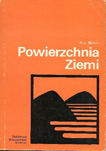Powierzchnia Ziemi - Arthur L. Bloom
