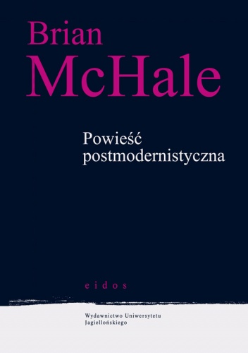 Powieść postmodernistyczna - Brian McHale