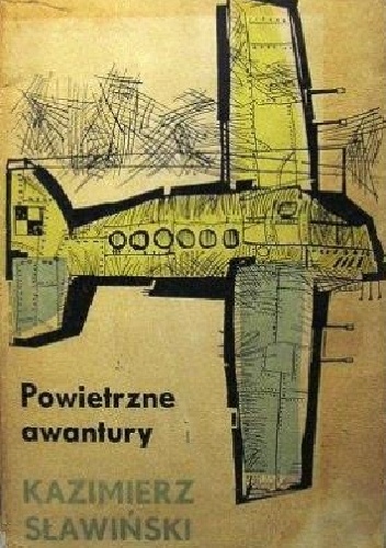 Powietrzne awantury - Kazimierz Sławiński