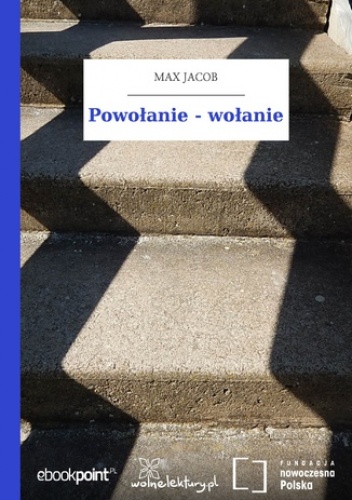 Powołanie - wołanie - Max Jacob