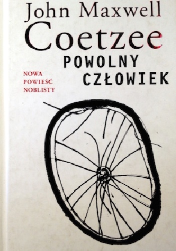 Powolny człowiek - John Maxwell Coetzee