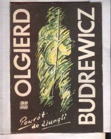 Powrót do dżungli - Olgierd Budrewicz