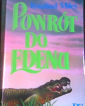 Powrót do Edenu - Rosalind Miles