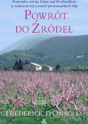 Powrót do źródeł - Frédérick D'Onaglia