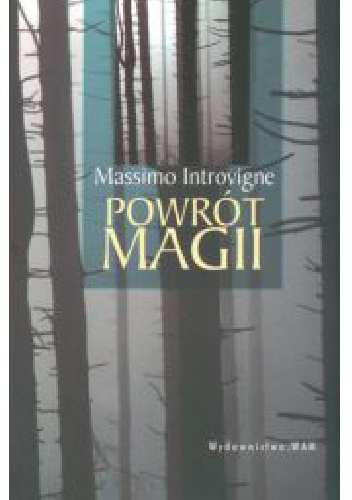 Powrót magii - Massimo Introvigne