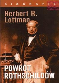 Powrót Rothschildów - Herbert R. Lottman